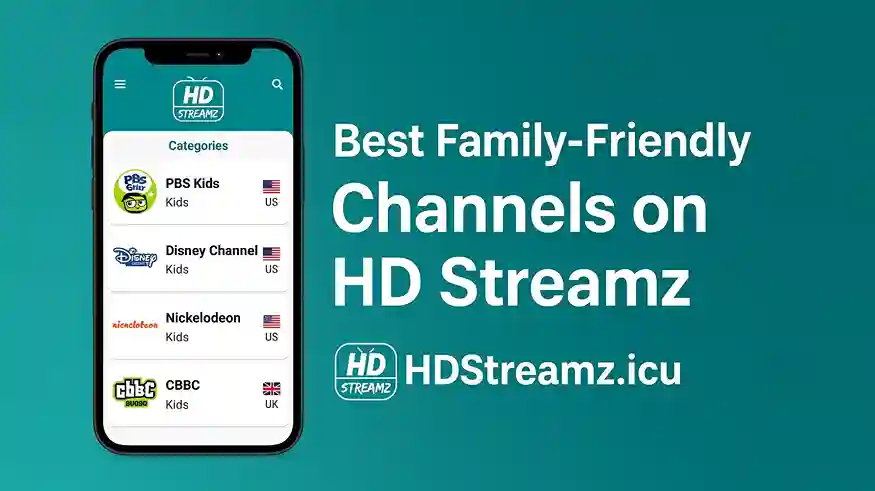 Best Family-Friendly Channels on HD Streamz