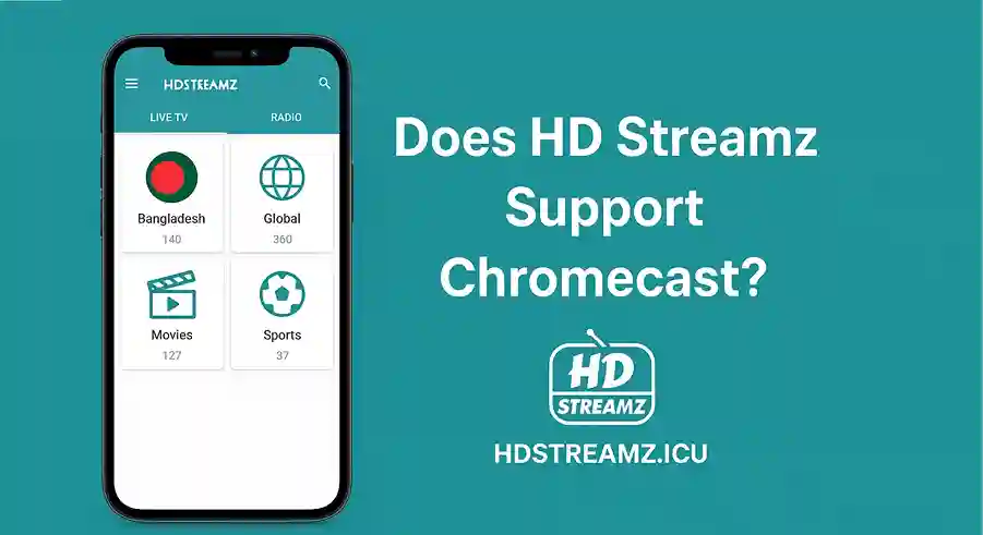 Does HD Streamz Support Chromecast